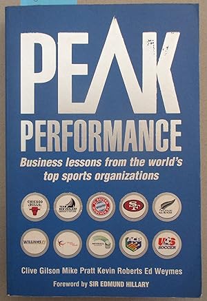 Imagen del vendedor de Peak Performance: Inspirational Business Lessons from the World's Top Sports Organisations a la venta por Reading Habit