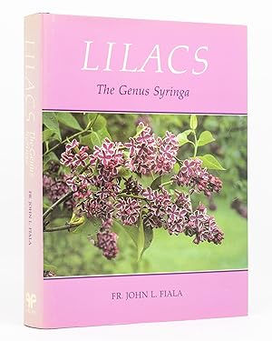 Bild des Verkufers fr Lilacs. The Genus Syringa zum Verkauf von Michael Treloar Booksellers ANZAAB/ILAB