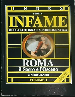 Immagine del venditore per Index storia infame della fotografia pornografica. Volume I venduto da Miliardi di Parole