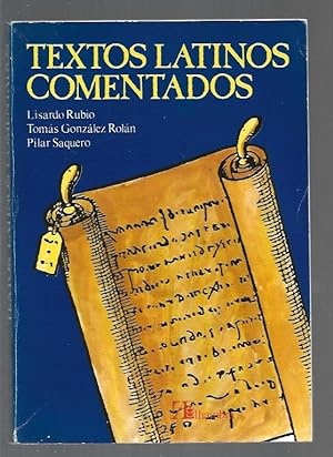 Bild des Verkufers fr TEXTOS LATINOS COMENTADOS zum Verkauf von Desvn del Libro / Desvan del Libro, SL