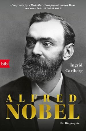 Bild des Verkufers fr Alfred Nobel : Die Biografie zum Verkauf von AHA-BUCH GmbH