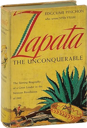Zapata the Unconquerable (First Edition)