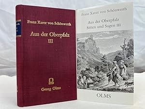 Seller image for Aus der Oberpfalz; Sitten und Sagen. Band 3. Volkskundliche Quellen : Band 4, Sage. for sale by Antiquariat Bler