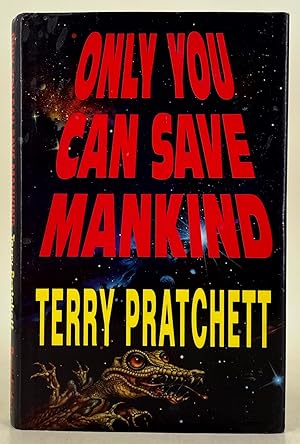 Seller image for Only You Can Save Mankind for sale by Leakey's Bookshop Ltd.