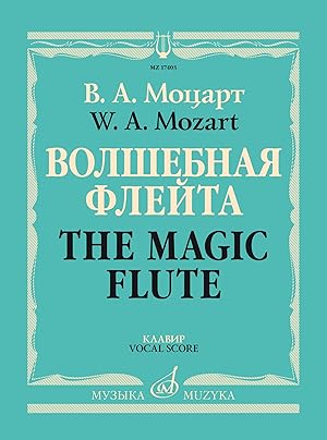 Bild des Verkufers fr Mozart. The Magic Flute. Vocal Score zum Verkauf von Ruslania