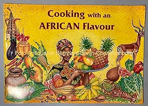 Bild des Verkufers fr Cooking with an African flavour (Sapra Safari Guide; No. 10) zum Verkauf von Antiquariat Bernhard