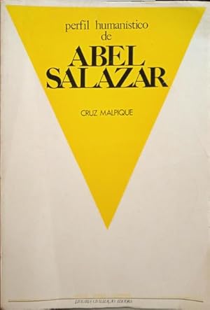 Seller image for PERFIL HUMANSTICO DE ABEL SALAZAR. for sale by Livraria Castro e Silva