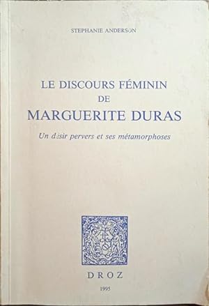 Bild des Verkufers fr LE DISCOURS FMININ DE MARGUERITE DURAS. zum Verkauf von Livraria Castro e Silva