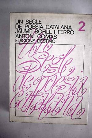 Imagen del vendedor de Un segle de poesia catalana a la venta por Alcan Libros