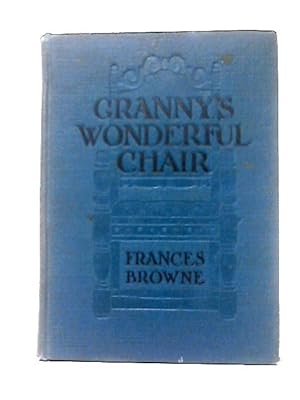 Bild des Verkufers fr Granny's Wonderful Chair zum Verkauf von World of Rare Books