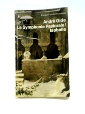 Seller image for La Symphonie Pastorale- Isabelle (Modern Classics) for sale by World of Rare Books