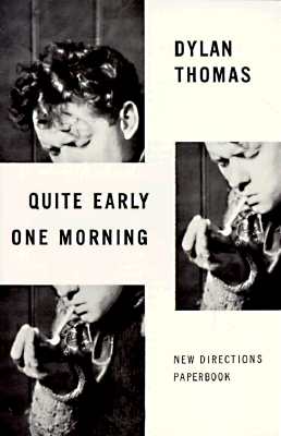Bild des Verkufers fr Quite Early One Morning: Stories (Paperback or Softback) zum Verkauf von BargainBookStores