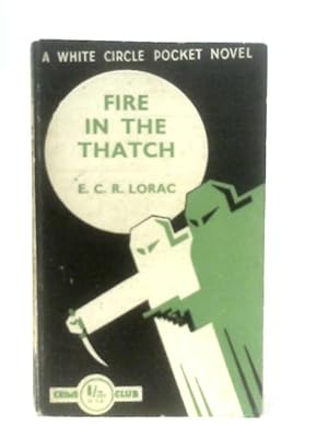 Bild des Verkufers fr Fire In The Thatch zum Verkauf von World of Rare Books