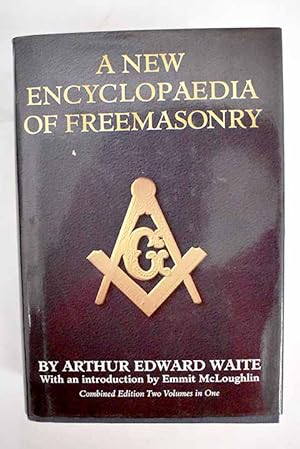 Bild des Verkufers fr A new encyclopaedia of Freemasonry zum Verkauf von Alcan Libros
