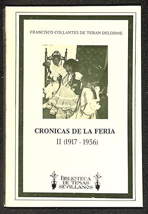 Immagine del venditore per Crnicas de la Feria II (1917-1956) venduto da Els llibres de la Vallrovira