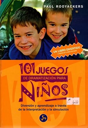 Imagen del vendedor de 101 JUEGOS DE DRAMATIZACIN PARA NIOS a la venta por LLIBRERIA TECNICA