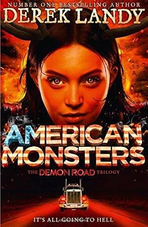 Imagen del vendedor de American Monsters (The Demon Road Trilogy, Book 3) a la venta por WeBuyBooks