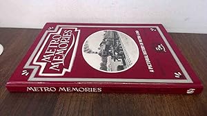 Bild des Verkufers fr Metro Memories: A Pictorial History of Metro-Land. An Armchair Odyssey Through the Countryside Served by the Metropolitan Railway zum Verkauf von BoundlessBookstore