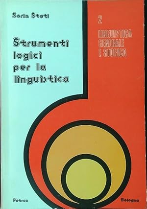 Immagine del venditore per Strumenti logici per la linguistica venduto da Librodifaccia