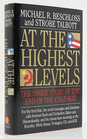 Seller image for At the Highest Levels. The Inside Story of the End of the Cold War. - for sale by Antiquariat Tautenhahn