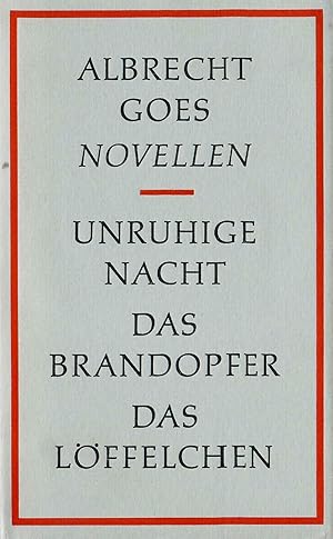 Seller image for Novellen: Unruhige Nacht - Das Brandopfer - Das Lffelchen; Mit einem Nachwort von Gnter Wirth - 1. Auflage 1977 for sale by Walter Gottfried