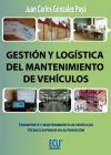 Gestión y logística del mantenimiento de vehículos