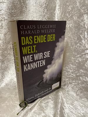 Bild des Verkufers fr Das Ende der Welt, wie wir sie kannten: Klima, Zukunft und die Chancen der Demokratie Klima, Zukunft und die Chancen der Demokratie zum Verkauf von Antiquariat Jochen Mohr -Books and Mohr-