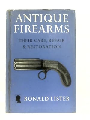 Bild des Verkufers fr Antique Firearms zum Verkauf von World of Rare Books