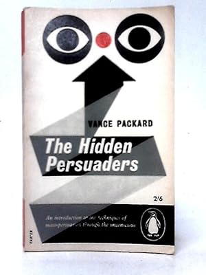 Bild des Verkufers fr The Hidden Pursuaders zum Verkauf von World of Rare Books