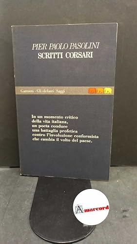 Image du vendeur pour Pasolini Pier Paolo, Scritti corsari, Garzanti, 1990 mis en vente par Amarcord libri