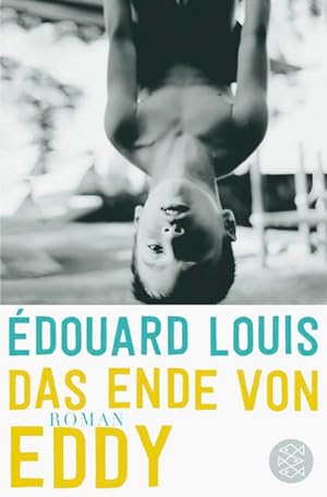 Bild des Verkäufers für Das Ende von Eddy: Roman Roman zum Verkauf von Berliner Büchertisch eG