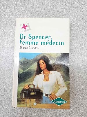 Seller image for Dr Spencer femme mdecin for sale by Dmons et Merveilles