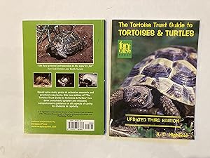 THE TORTOISE TRUST GUIDE TO TORTOISES & TURTLES Third Edition Revised 3rd
