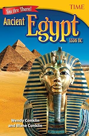 Seller image for You Are There! Ancient Egypt 1336 BC (TIME FOR KIDS® Nonfiction Readers) for sale by Reliant Bookstore