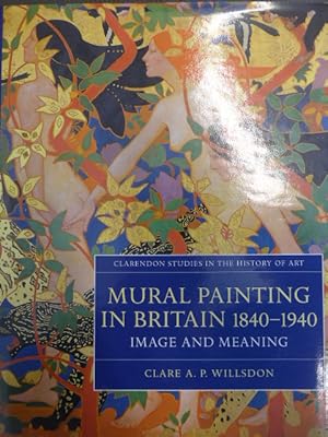 Seller image for Mural Painting In Britain 1840-1940 Image And Meaning for sale by Matthew Butler Books PBFA