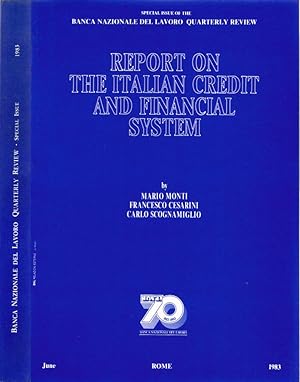 Bild des Verkufers fr Report on the Italian Credit and Financial System zum Verkauf von Biblioteca di Babele