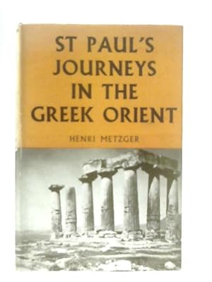 Seller image for St Paul's Journeys in the Greek Orient for sale by World of Rare Books