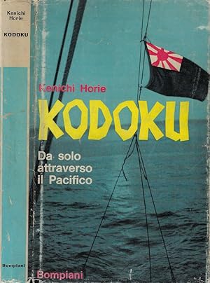 Seller image for Kodoku Da solo attraverso il Pacifico for sale by Biblioteca di Babele