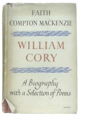 Imagen del vendedor de William Cory: A Biography a la venta por World of Rare Books