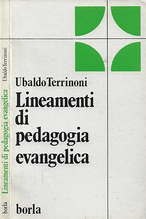 Seller image for Lineamenti di pedagogia evangelica for sale by Biblioteca di Babele