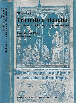 Immagine del venditore per Tra mito e filosofia Bultmann e la teologia contemporanea venduto da Biblioteca di Babele
