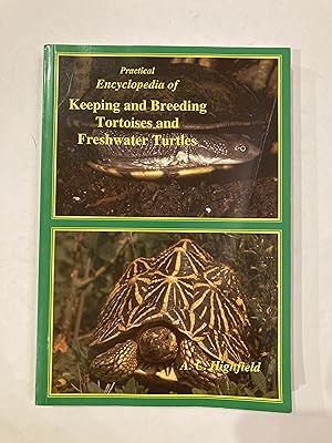 PRACTICAL ENCYCLOPEDIA OF KEEPING AND BREEDING TORTOISES AND FRESHWATER TURTLES