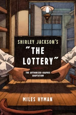 Seller image for Shirley Jackson's "the Lottery" : The Authorized Graphic Adaptation for sale by GreatBookPrices