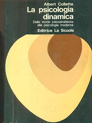 La psicologia dinamica.