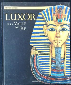 Bild des Verkufers fr Luxor e la Valle dei Re zum Verkauf von Librodifaccia