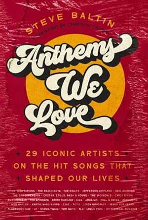 Seller image for Anthems We Love : 29 Iconic Artists on the Hit Songs That Shaped Our Lives for sale by GreatBookPricesUK