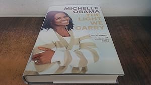 Seller image for The Light We Carry: Overcoming In Uncertain Times for sale by BoundlessBookstore