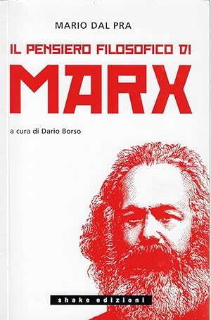 Bild des Verkufers fr Il pensiero filosofico di Marx zum Verkauf von Romanord