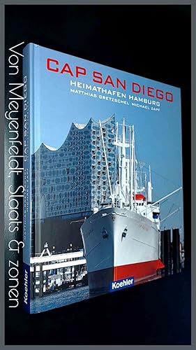 Seller image for Cap San Diego - Heimathafen Hamburg for sale by Von Meyenfeldt, Slaats & Sons