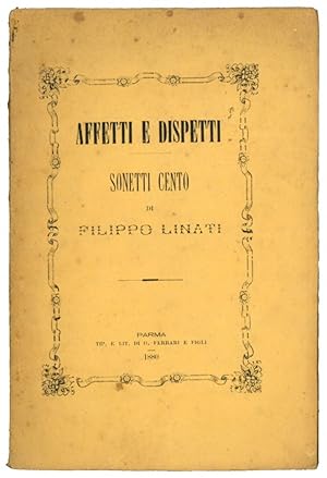 Imagen del vendedor de Affetti e dispetti. Sonetti cento. a la venta por Libreria Alberto Govi di F. Govi Sas